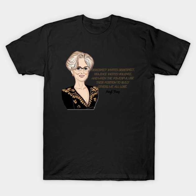 Meryl Streep Cartoon Quote T-Shirt by baranskini